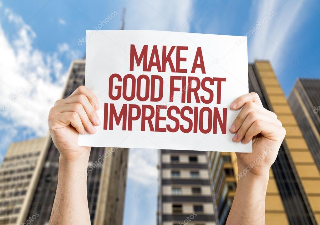 Make a Good First Impression placard