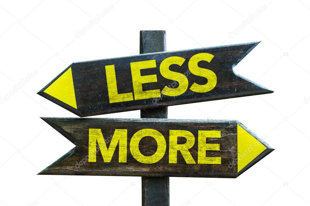 Less - More signpost