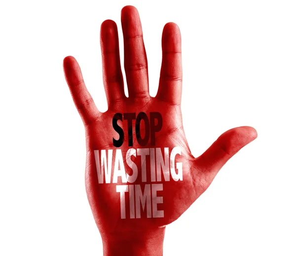 Aufhören, Zeit mit der Hand zu verschwenden — Stockfoto