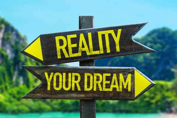 Reality - Your Dream signpost — Stock Photo, Image