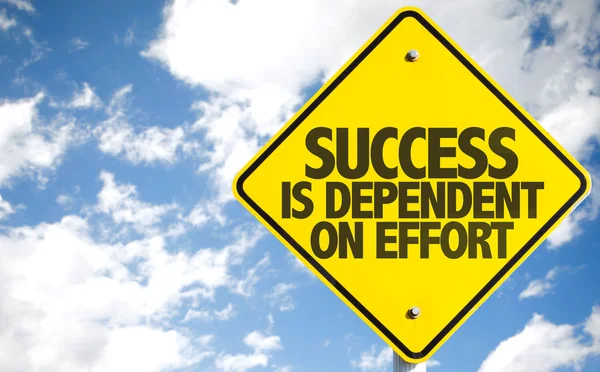 Success Is Dependent on Effort sign — Stock Photo, Image