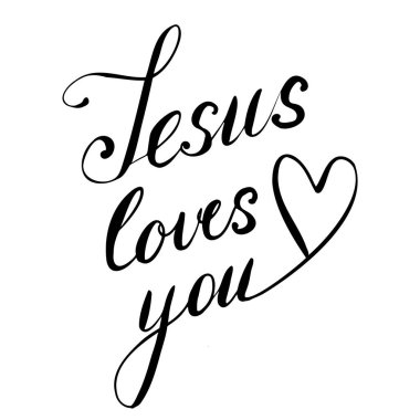 İsa 'nın seni sevdiğini ve kalbinin beyaz arka planda siyah olduğunu belirten vektör el.