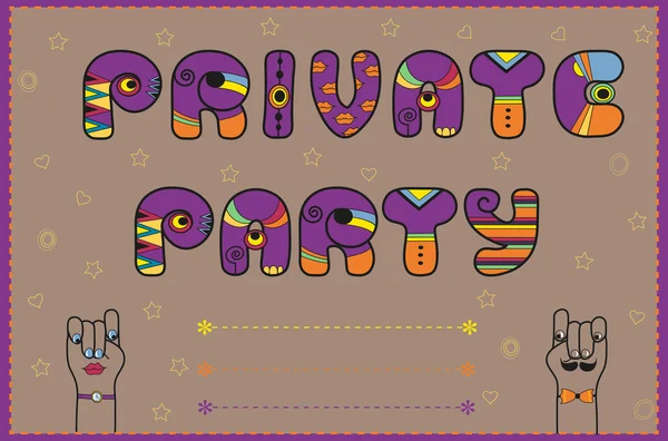 Private Party. Funny invitation — Stock Photo, Image