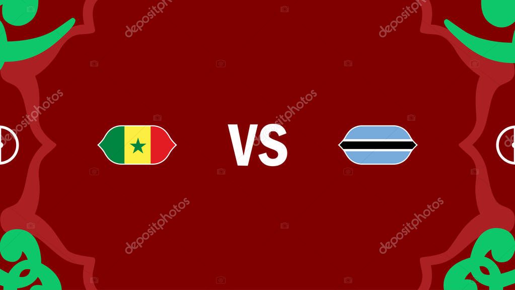 Senegal And Botswana African Nations Morocco 2025 Flags Teams Countries African Football Symbol Logo Design Vector Illustration