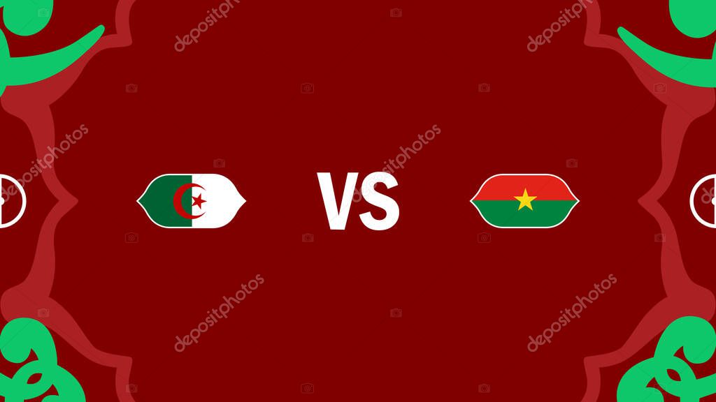 Algeria And Burkina Faso African Nations Morocco 2025 Flags Teams Countries African Football Symbol Logo Design Vector Illustration