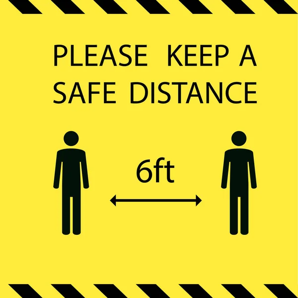 保管安全距离感染传播预防信息标志 请保持安全距离6英尺 — 图库矢量图片