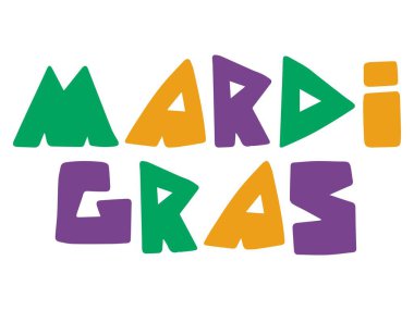 Mardi Gras renkli kelimeler vektör illüstrasyonu içeriyor. Beyaz arkaplanda Mardi Gras yazı tipi ifadesi izole edilmiş. Turuncu, yeşil ve mor renklerin basit minimalist festival ifadesi