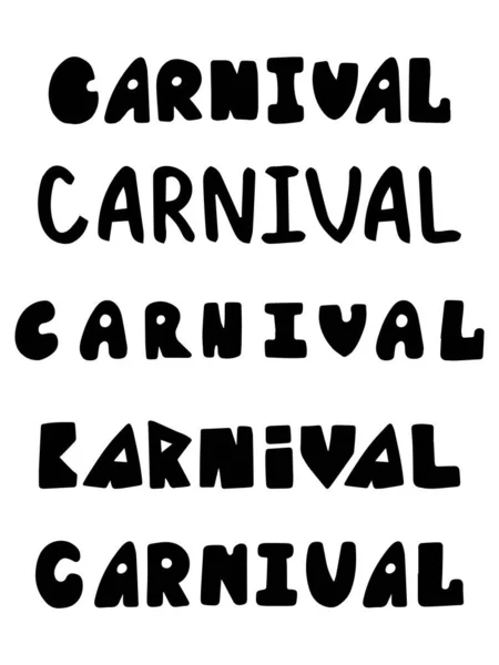 Palabra Carnaval Cinco Fuentes Dibujadas Mano Ilustración Vector Stock Graciosas — Vector de stock