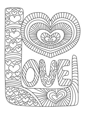 Çocuklar ve yetişkinler için Sevgililer Günü dikey boyama sayfan kutlu olsun. Siyah ve beyaz aşk kelimesi beyaza izole edilmiş süslemeli. Kartlar, posterler vs. için komik olay kelimesi zen sanat baskısı