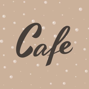 Cafe kelime. Zarif yazı vektör
