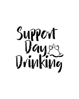 Destek günü içkisi. El çizimi tipografi poster tasarımı. Premium Vektörü.