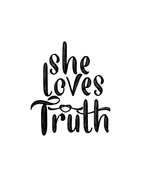 彼女は真実を愛してる 手書きのタイポグラフィポスターデザイン プレミアムベクトル — ストックベクタ