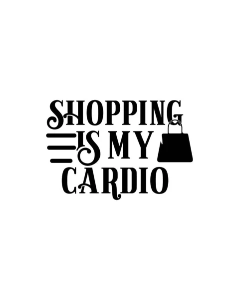 Fare Shopping Mio Cardio Disegno Poster Tipografico Disegnato Mano Vettore — Vettoriale Stock