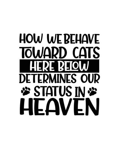How Behave Cats Here Determines Our Status Heaven Hand Drawn — Stock Vector