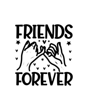 Sonsuza dek arkadaşız. El çizimi tipografi poster tasarımı. Premium Vektörü.