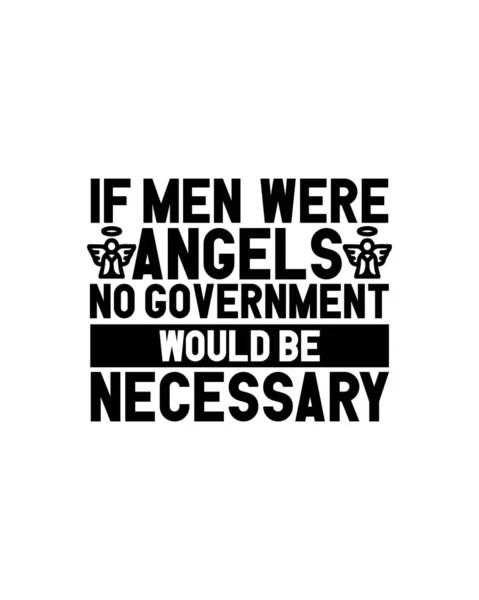 男性が天使なら政府は必要ないでしょう手描きのタイポグラフィポスターデザイン プレミアムベクトル — ストックベクタ