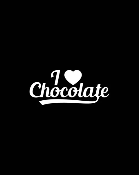 Encanta Chocolate Diseño Póster Tipografía Dibujada Mano Vector Premium — Vector de stock