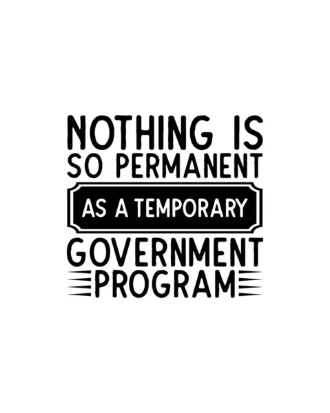 一時的な政府プログラムとして永久ではありません 手描きタイポグラフィポスターデザイン プレミアムベクトル — ストックベクタ