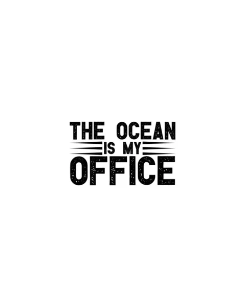Ocean Office Hand Drawn Typography Poster Design Premium Vector — Stock Vector