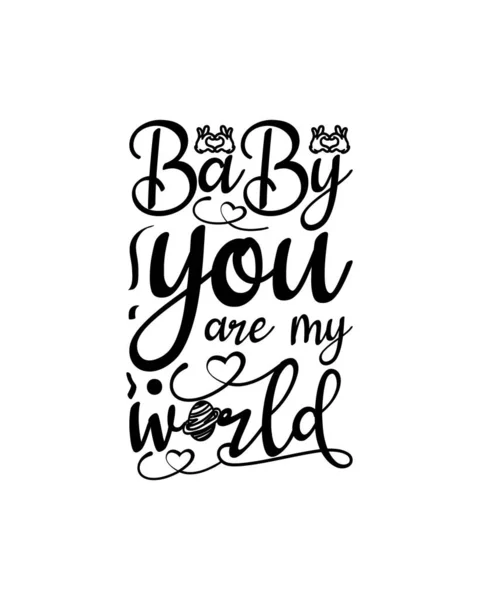 Baby You World Hand Drawn Typography Design Вектор — стоковый вектор