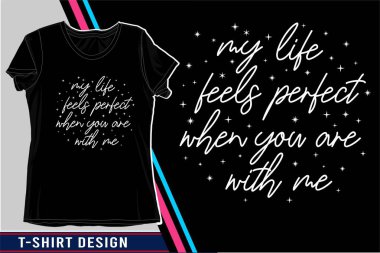 aşk alıntısı tipografi t-shirt tasarımı grafik vektör çizimi