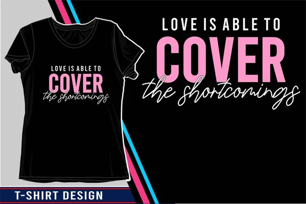 Love Quote Tipografia Shirt Design Grafica Vettoriale Illustrazione — Vettoriale Stock