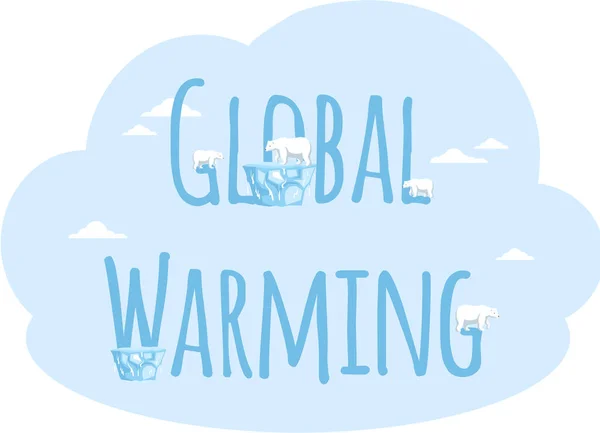 Inscription global warming on blue background. Polar bears stand on ice floes near letters — Stock Vector