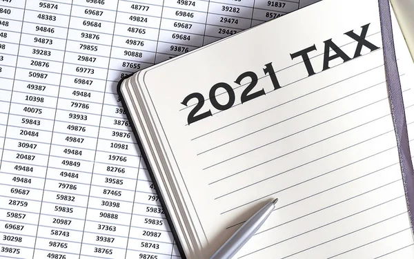 Concepto Negocio Sobre Bloc Notas Con Texto Tax 2021 — Foto de Stock