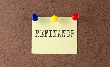 İleti Tahtasında yazılan REFINANCE metni.