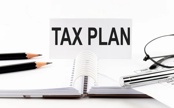 Text Tax Plan Paper Card Pen Pencils Glasses Financial Documentation — Photo
