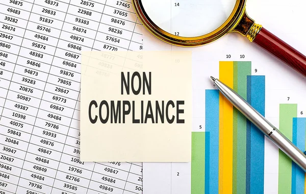 Business Concept Top View Stiscker Text Non Compliance Chart Background — Stock Photo, Image