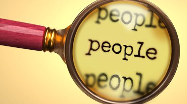 İnsanları inceleyin ve inceleyin, büyüteç ve kelime insanları olarak gösterildi, analiz etme, keşfetme, öğrenme ve insanlara daha yakından bakma sürecini sembolize etmek için, 3D illüstrasyon