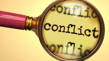 Çatışmayı incele ve incele, analiz etme, keşfetme, öğrenme ve çatışmaya daha yakından bakma sürecini sembolize etmek için bir büyüteç ve kelime çatışması olarak gösterildi.