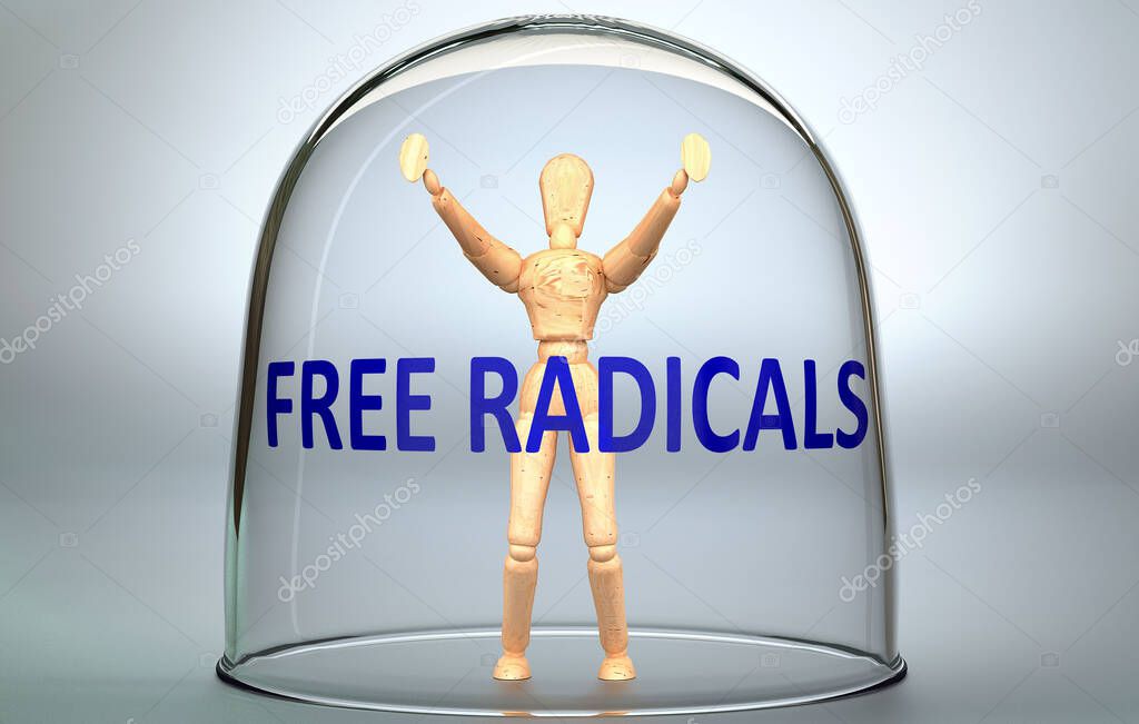 Free radicals can separate a person from the world and lock in an isolation that limits - pictured as a human figure locked inside a glass with a phrase Free radicals, 3d illustration