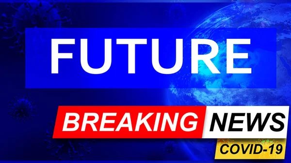 Covid Future Breaking News Стилизованный Телевизионный Синий Экран Новостей Новостями — стоковое фото