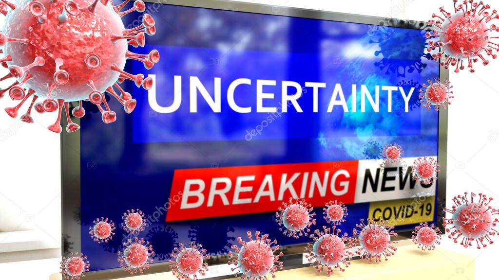 Covid, uncertainty and a tv set showing breaking news - pictured as a tv set with corona uncertainty news and deadly viruses around attacking it, 3d illustration