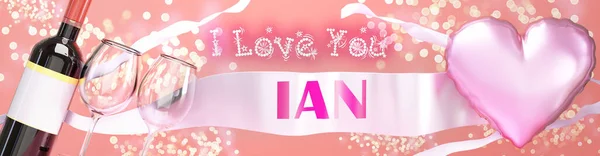 Love You Ian Wedding Valentine Just Say Love You Celebration — Stock Photo, Image