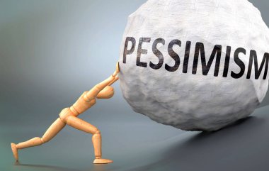 Karamsarlık ve acı verici insanlık hali, insan hayatında karamsarlıkla başa çıkmanın ne kadar zor olduğunu göstermek için ağır yük iten tahtadan bir insan figürü olarak resmedilmiş.