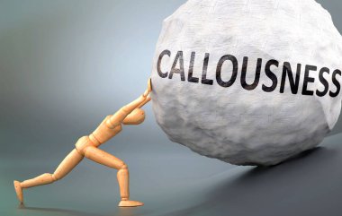 Duygusuzluk ve acılı insanlık hali, insan hayatındaki Callousness ile başa çıkmanın ne kadar zor olduğunu göstermek için ağırlığı zorlayan ahşap bir insan figürü olarak resmedilmiş.