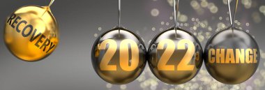 Yeniyıl 2022 'deki değişimin itici gücü olarak iyileşme - 2022' ye ivme kazandıran değişken bir küre olarak resmedilmiş, 3D illüstrasyon