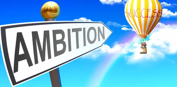 Ambition Leads Success Shown Sign Phrase Ambition Pointing Balloon Sky — Foto Stock