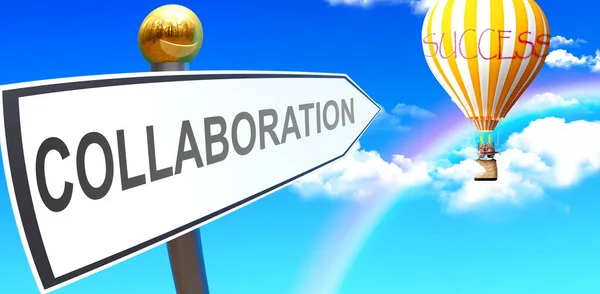 Collaboration Leads Success Shown Sign Phrase Collaboration Pointing Balloon Sky — ストック写真