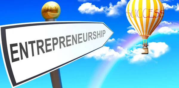 Entrepreneurship Leads Success Shown Sign Phrase Entrepreneurship Pointing Balloon Sky — ストック写真