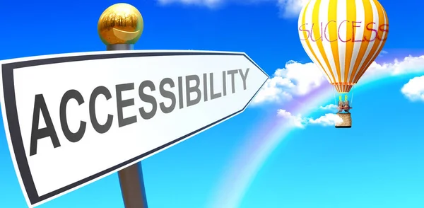 Accessibility Leads Success Shown Sign Phrase Accessibility Pointing Balloon Sky —  Fotos de Stock