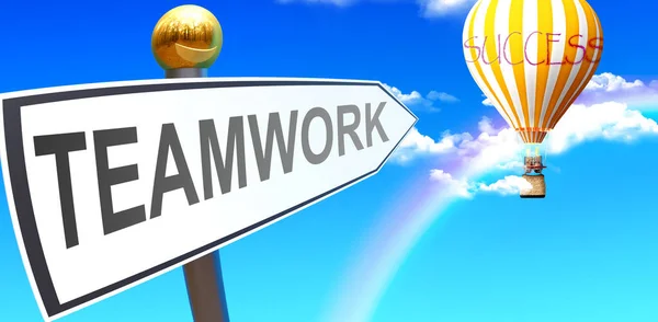 Teamwork Leads Success Shown Sign Phrase Teamwork Pointing Balloon Sky — 图库照片