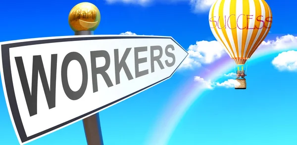 Workers Leads Success Shown Sign Phrase Workers Pointing Balloon Sky — Zdjęcie stockowe