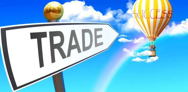 Trade Leads Success Shown Sign Phrase Trade Pointing Balloon Sky — Stock Photo, Image