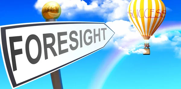 Foresight Leads Success Shown Sign Phrase Foresight Pointing Balloon Sky — Stock Photo, Image