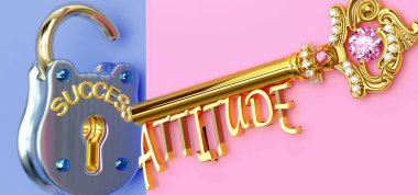 Başarının anahtarı tutumdur - işte, işte, işte, ailede ya da hayatta kazanmak için tutuma odaklanmanız gerekir, zaferlere giden kapıları açar ve gerçekten istediğinizi elde edersiniz, 3D illüstrasyon