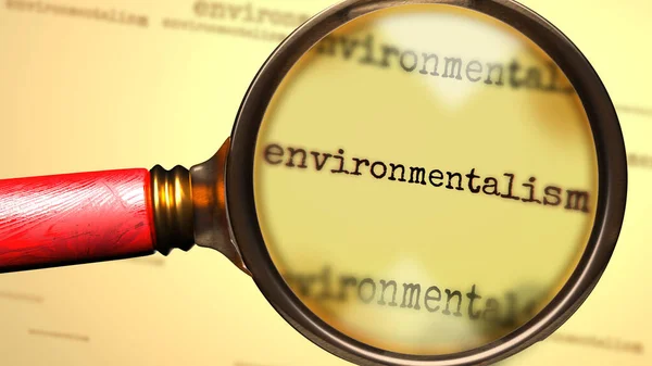 Environnementalisme Une Loupe Sur Mot Environnementalisme Pour Symboliser Étude Recherche — Photo